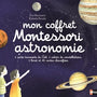 Nathan - Mon coffret Montessori d'astronomie